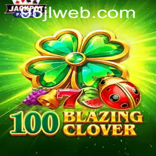 Dive into the World of 100BlazingClover: A Spellbinding Adventure